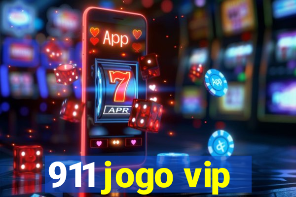 911 jogo vip